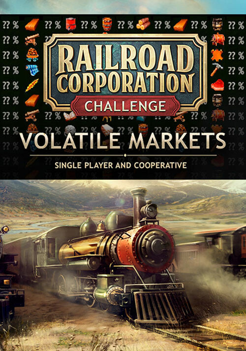 Railroad Corporation - Volatile Markets (DLC) (Steam)