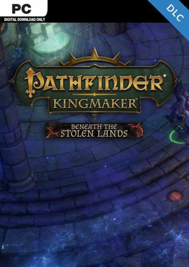 Pathfinder: Kingmaker - Beneath The Stolen Lands (DLC)