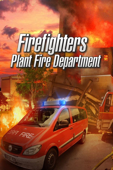 Plant Fire Department: The Simulation