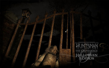 Huntsman: The Orphanage (Halloween Edition)