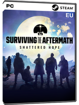 Surviving the Aftermath: Shattered Hope (DLC)