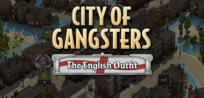 City of Gangsters: The English Outfit (Steam)
