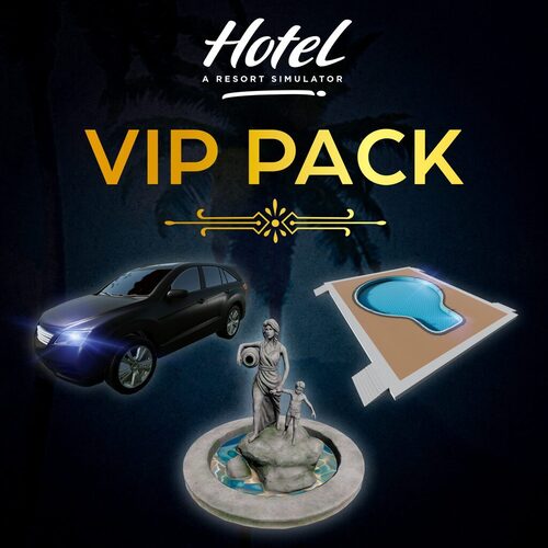 Hotel: A Resort Simulator - VIP Pack (DLC) (Steam)