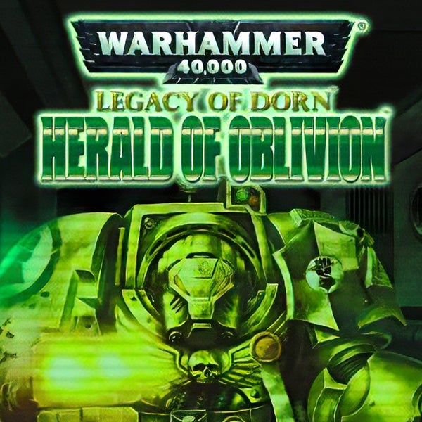 Legacy of Dorn: Herald of Oblivion