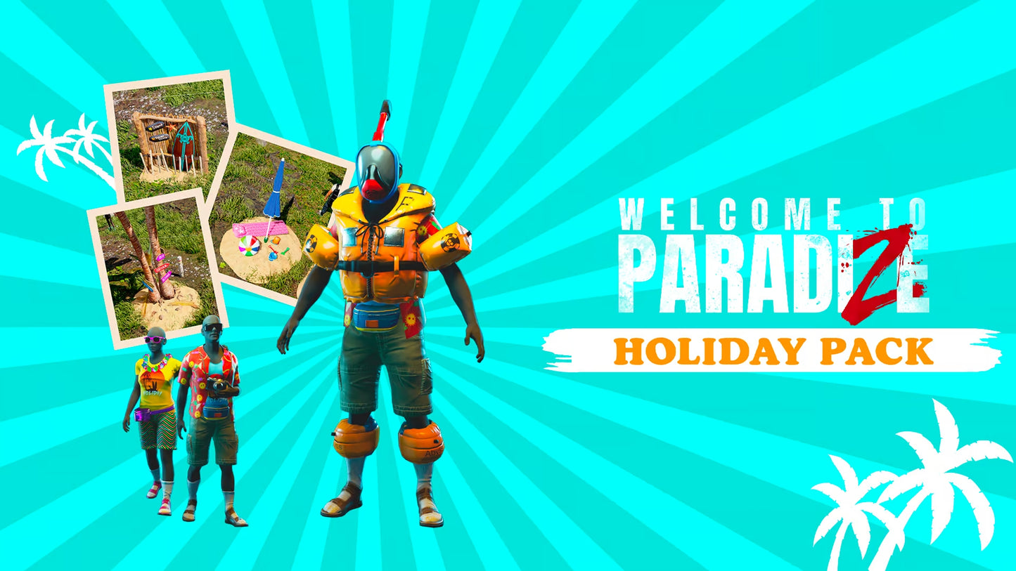 Welcome to ParadiZe - Holidays Cosmetic Pack (DLC)